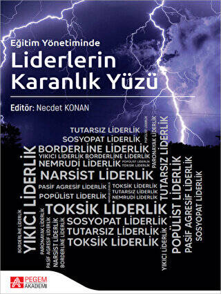 Eğitim Yönetiminde Liderlerin Karanlık Yüzü - 1