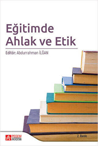 Eğitimde Ahlak ve Etik - 1