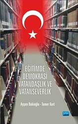 Eğitimde Demokrasi Vatandaşlık ve Vatanseverlik - 1