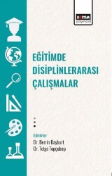 Eğitimde Disiplinlerarası Çalışmalar - 1