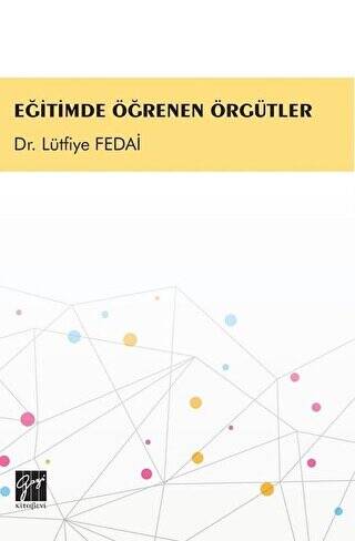 Eğitimde Öğrenen Örgütler - 1