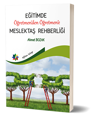 Eğitimde Öğretmenden Öğretmene Meslektaş Rehberliği - 1