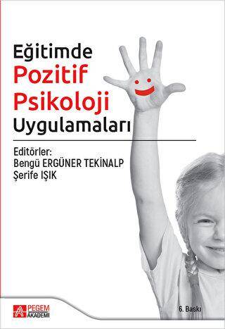 Eğitimde Pozitif Psikoloji Uygulamaları - 1