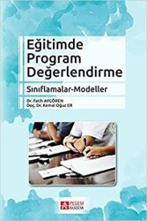 Eğitimde Program Değerlendirme Sınıflamalar - Modeller - 1