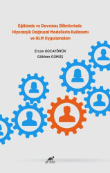 Eğitimde ve Davranış Bilimlerinde Hiyerarşik Doğrusal Modellerin Kullanımı ve HLM Uygulamaları - 1