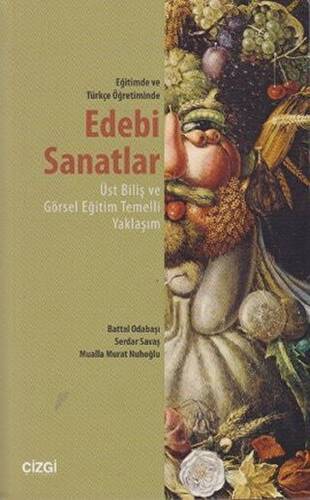 Eğitimde ve Türkçe Öğretiminde Edebi Sanatlar - 1