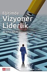 Eğitimde Vizyoner Liderlik - 1