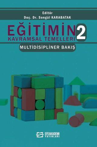 Eğitimin Kavramsal Temelleri 2 Multidisipliner Bakış - 1