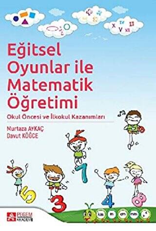 Eğitsel Oyunlar ile Matematik Öğretimi - 1