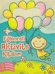 Eğlenceli Aktivite Kitabım 2 - Pembe Kitap - 1