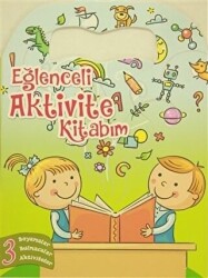 Eğlenceli Aktivite Kitabım 3 - Yeşil Kitap - 1