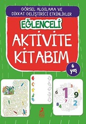 Eğlenceli Aktivite Kitabım 6 Yaş - 1