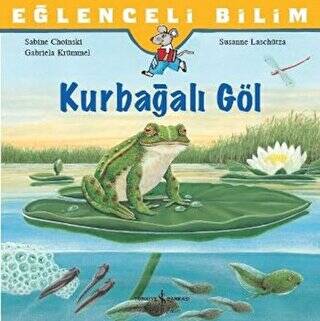 Eğlenceli Bilim: Kurbağalı Göl - 1