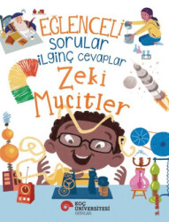 Eğlenceli Sorular İlginç Cevaplar - Zeki Mucitler - 1