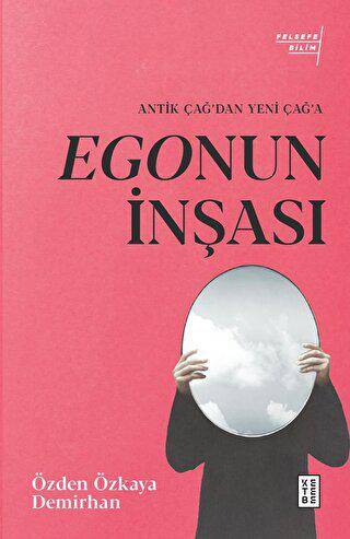 Egonun İnşası - 1