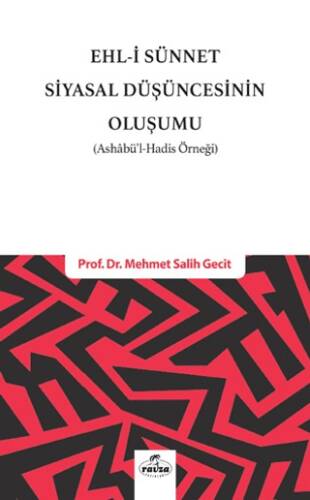 Ehl-i Sünnet Siyasal Düşüncesinin Oluşumu - 1