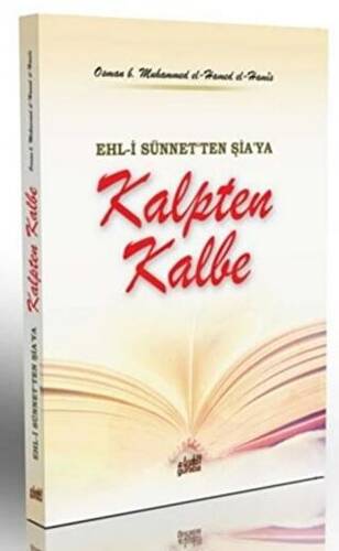 Ehl-i Sünnet`ten Şia`ya - Kalpten Kalbe - 1