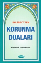 Ehlibeyt`ten Korunma Duaları - 1