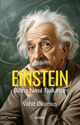 Einstein - Bilim Nasıl Bulunur - 1