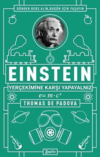 Einstein - Yer Çekimine Karşı Yapayalnız - 1