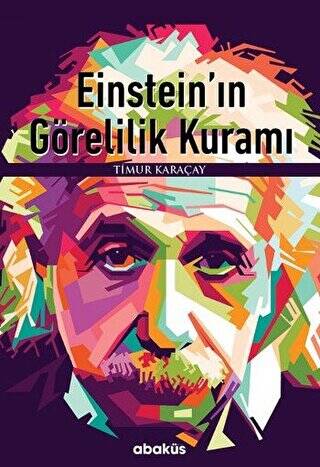 Einstein’ın Görelilik Kuramı - 1