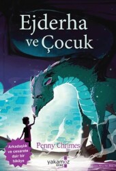 Ejderha ve Çocuk - 1