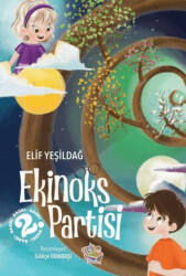 Ekinoks Partisi - 1