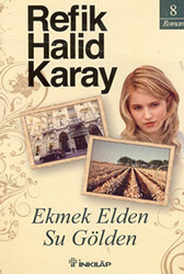 Ekmek Elden Su Gölden - 1