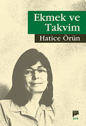 Ekmek ve Takvim - 1