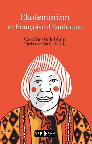 Ekofeminizm ve Françoise d’Eaubonne - 1