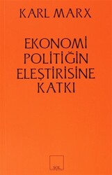 Ekonomi Politiğin Eleştirisine Katkı - 1