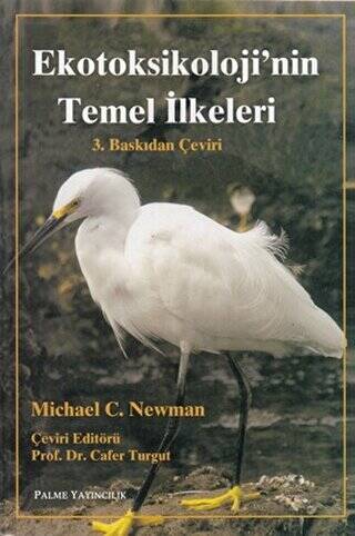 Ekotoksikoloji’nin Temel İlkeleri - 1