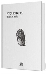 Eksik Bak - 1