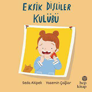 Eksik Dişliler Kulübü - 1