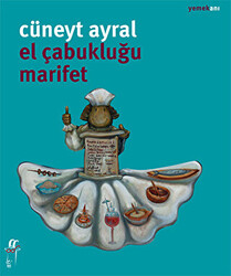 El Çabukluğu Marifet - 1