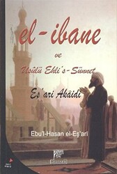 El-İbane ve Usulü Ehli’s-Sünnet - 1