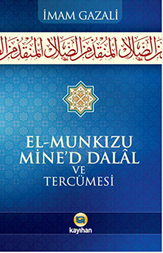 El-Munkızu Mine`d Dalal ve Tercümesi - 1