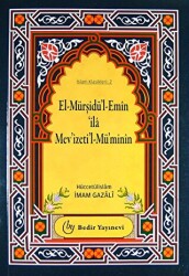 El-Mürşidü`l-Emin ila Mev`izeti`l-Mü`minin - 1