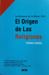 El Origen de Las Religiones - 1