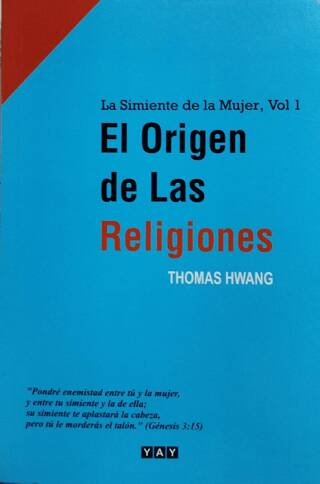 El Origen de Las Religiones - 1