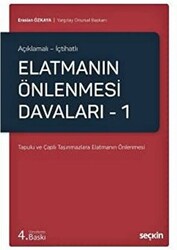 Elatmanın Önlenmesi Davaları – 1 - 1