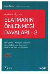 Elatmanın Önlenmesi Davaları - 2 Açıklamalı - İçtihatlı - 1