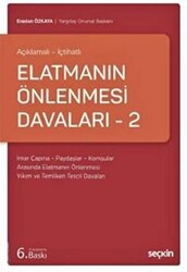 Elatmanın Önlenmesi Davaları – 2 - 1