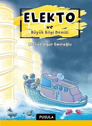 Elekto ve Büyük Bilgi Denizi - 1