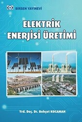 Elektrik Enerjisi Üretim Santralleri - 1