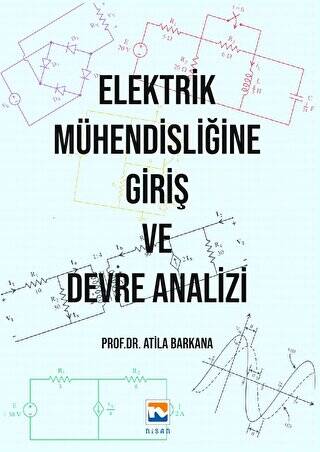 Elektrik Mühendisliğine Giriş ve Devre Analizi - 1