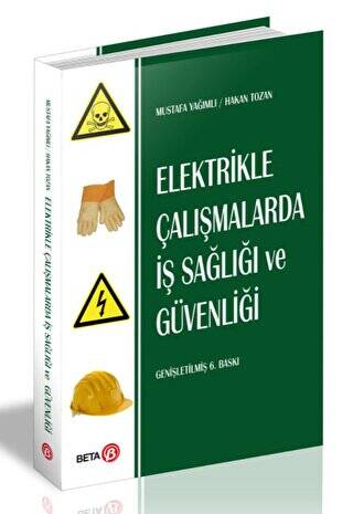 Elektrikle Çalışmalarda İş Sağlığı ve Güvenliği - 1