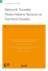 Elektronik Ticarette Marka Hakkına Tecavüz ve Tazminat Davaları - 1