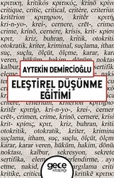 Eleştirel Düşünme Eğitimi - 1