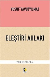 Eleştiri Ahlakı - 1